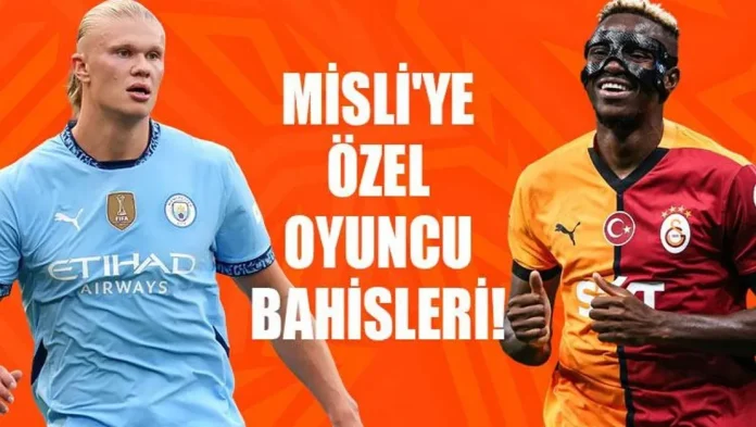 misli-de-one-cikan-oyuncu-bahisleri