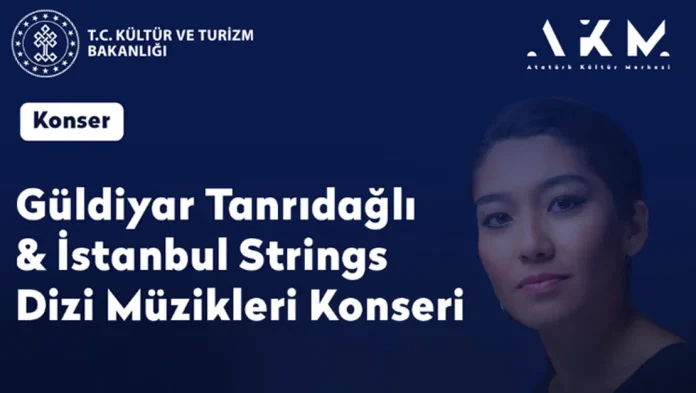 guldiyar-tanridagli-dan-akm-de-dizi-muzikleri-konseri